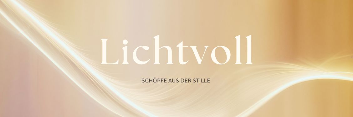 Lichtvoll Adventsmeditation